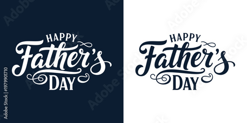 Happy father's day calligraphy two color variations for celebrations