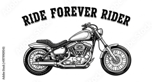 Vintage Motorcycle with Ride Forever Rider Text.