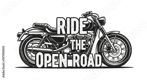 Vintage Motorcycle Illustration with Inspirational Text.