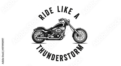 Vintage Motorcycle Illustration with Ride Like a Thunderstorm Text.