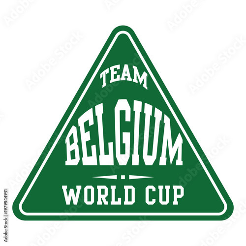 Belgium Triangle Stamp for Sports, Team Concept for Vector illustration image