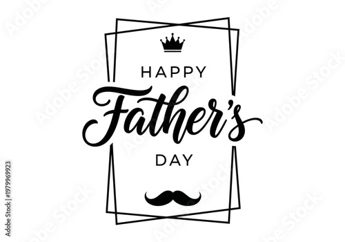 Elegant Happy Father's Day Typography Design with Crown and Mustache on White Background