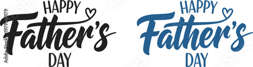 Celebrate fathers day stylish 'happy father's day' typography for cards gifts and social media graphics