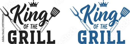 Fathers day gift ideas 'king of the grill' typography perfect for dad husband or grandpa