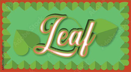 Creative leaf typography design eco nature banner with green heart leaves frame, organic botanical background.