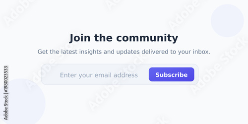 Minimalist Email Subscription Form with 'Join the community' and 'Subscribe' button UI element