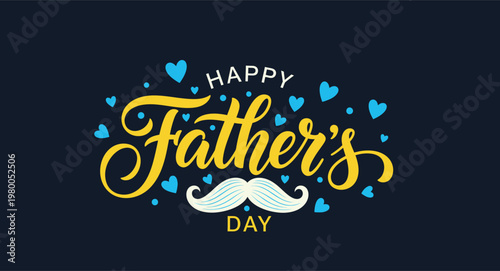 Happy father's day watercolor illustration with mustache and hearts