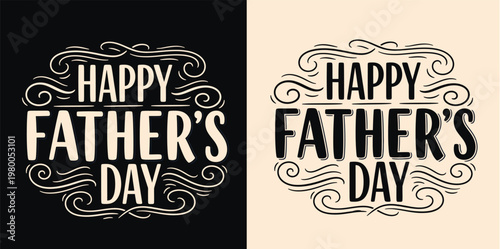 Happy father's day calligraphy elegant designs for celebration and appreciation