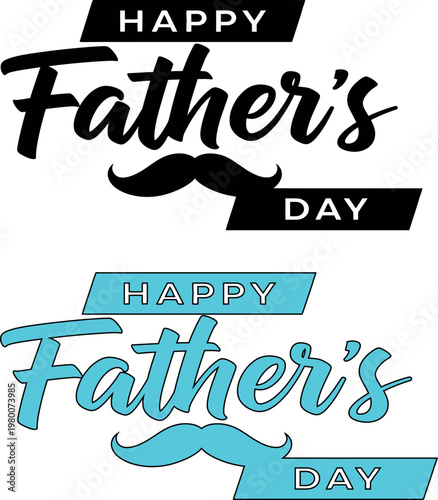 Happy father's day typography with mustache and ribbon elements