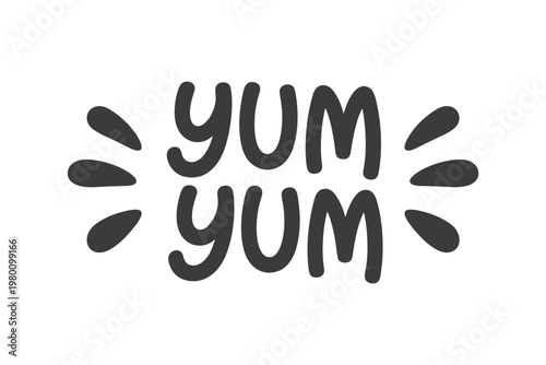 YUMYUM Text with Splatter Graphics Keywords: yum, yum yum, food, delicious, tasty, eating