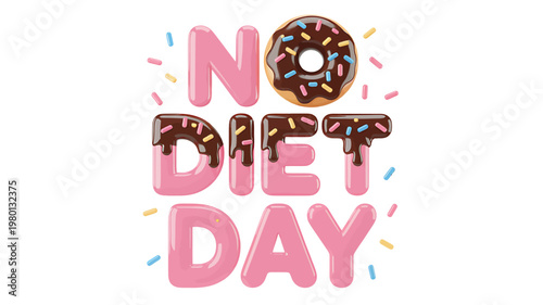 No Diet Day text with colorful donuts and sprinkles design