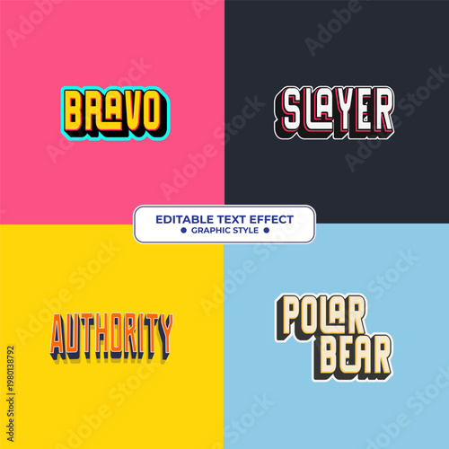 Set Editable text style effect - Bravo, Slayer, Authority, Polar text style theme.