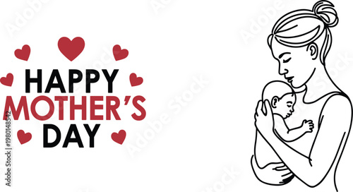 Mother holding baby with happy mothers day text love