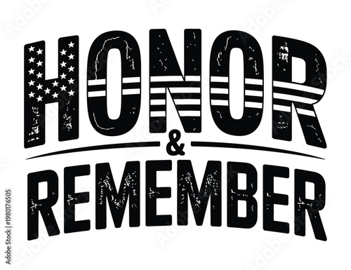Honor and remember typography design