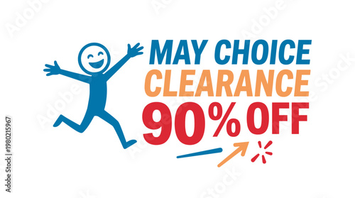 May Choice Clearance Sale with Happy Character