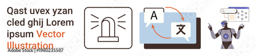 AI functionality, language translation, communication, global interaction, alert systems, digital tools. Icons of a notification alert, translation monitor and AI robot. Language translation