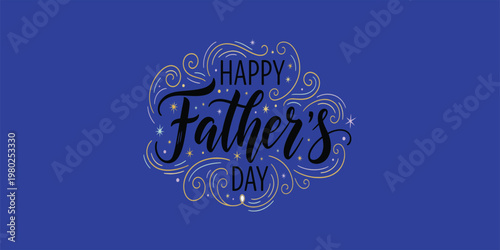Happy father's day elegant calligraphy design for celebrating dads and fatherhood with love
