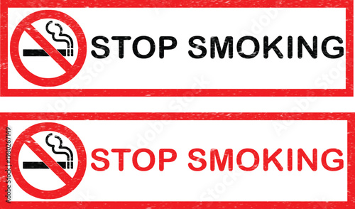Two stop smoking signs with no smoking symbols and red borders