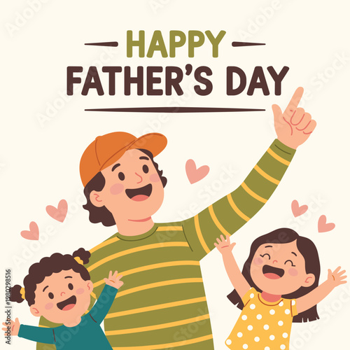 happy fathers day, father