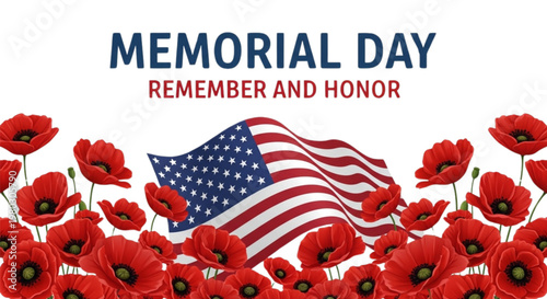 Memorial Day Banner Remember and Honor with American Flag and Red Poppies. Patriotic Holiday Marketing Design