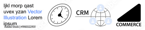 Business efficiency, CRM integration, global connectivity, time management, commerce, customer interaction. Black clock, network with people icons and commerce label. Business efficiency and CRM