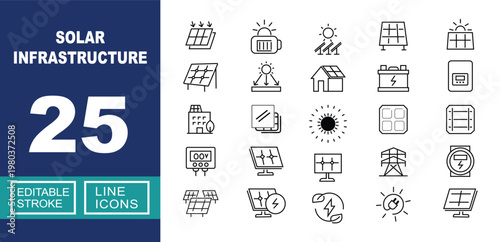 Solar Infrastructure set of web icons in line style. Containing Panel, Battery, Sun, Collector, Accumulator, House, Inverter, Building, Module, Controller, Tracking and more. Editable stroke icons