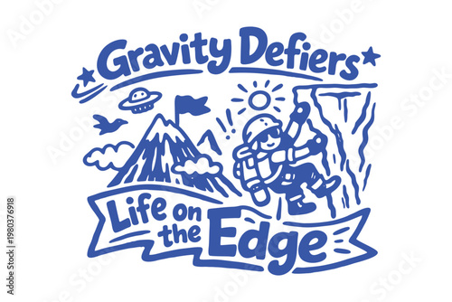 Gravity Defiers Life on the Edge Rock Climbing Hand-Drawn Doodle Illustration