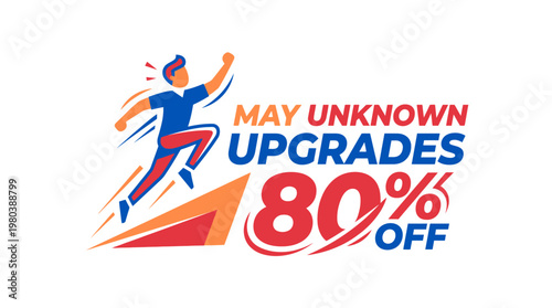 May Promotion Unknown Upgrades with 80% Off