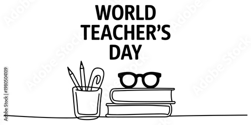 A simple black and white line drawing celebrating world teacher's day with books and supplies. Vector, illustration