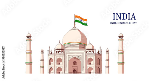 Taj Mahal illustration with Indian national flag for Independence Day celebration.