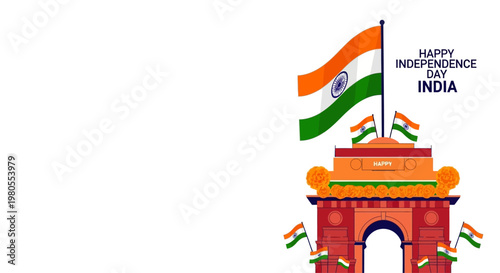 Illustration of India Gate with Indian National Flag for Independence Day.
