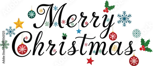 Merry christmas text with ornaments snowflakes and holly lettering holiday celebration