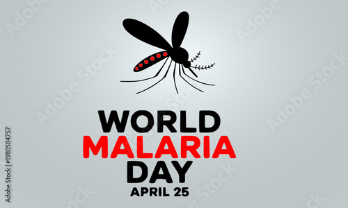 World Malaria Day April 25 Banner with Realistic Mosquito Illustration and Bold Red Typography for Global Health Awareness and Disease Prevention Campaigns