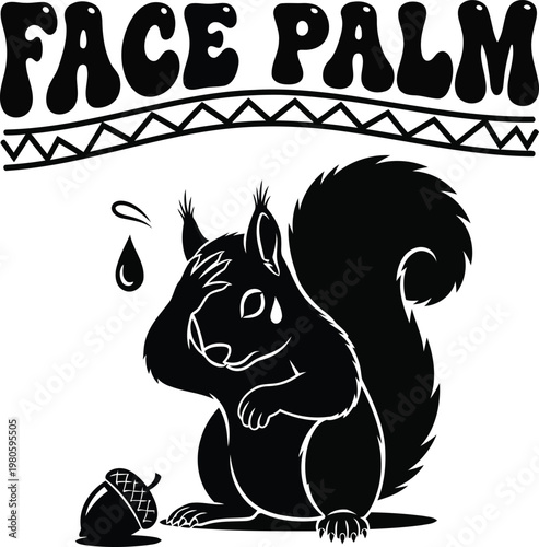Squirrel facepalm with acorn and tear drop cartoon