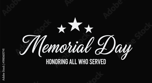 Memorial day vector graphic honoring service with patriotic stars and elegant typography for remembrance