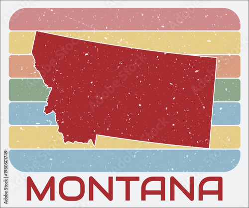 Montana, United States vintage logo. Shape of the state on retro colored stripes background. Montana, United States map design with grunge scratch texture. Vector illustration.