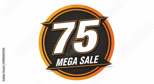 A vibrant circular emblem features the number 75 prominently with "MEGA SALE" below