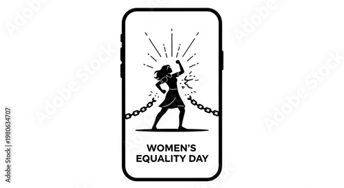 Women Equality Day illustration featuring a powerful woman breaking chains on a smartphone screen.