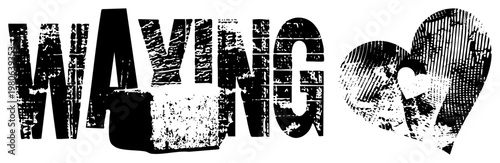 Bold distressed typography reading "WAXING" beside a textured heart shape, ideal for tattoo, skate, or vintage branding stylized lettering, halftone effect, graphic.