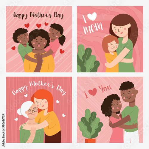 Four illustrations celebrating mother s day with diverse families embracing