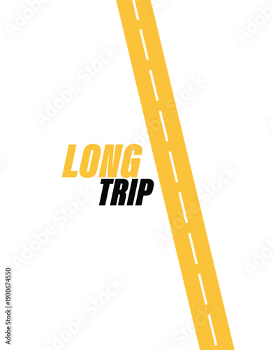 Long trip yellow and black typography with a diagonal yellow asphalt road on a checked transparent background travel and journey concept for transportation and destination planning