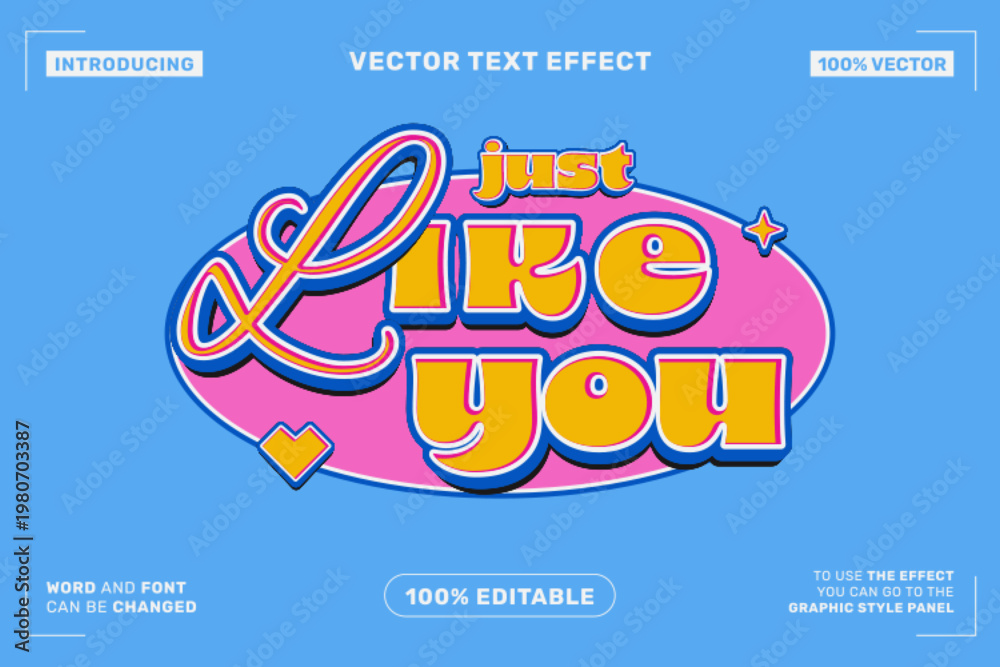Obraz premium Just Like You 3D Editable Vector Text Effect