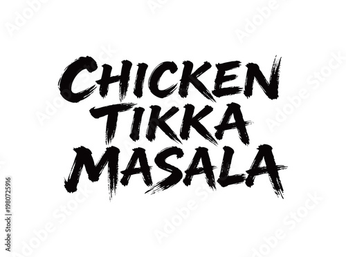CHICKEN TIKKA MASALA Handwriting