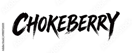 CHOKEBERRY Handwriting