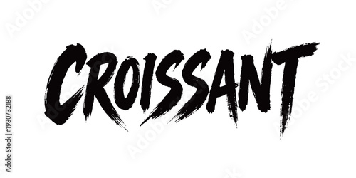 CROISSANT Handwriting