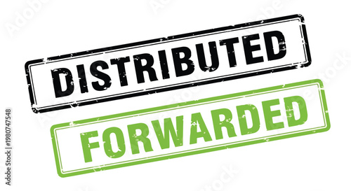 Close-up of two rubber stamps with the words distributed and forwarded in black and green ink on white background