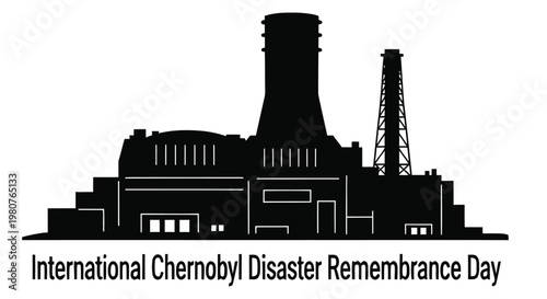 Silhouette of a nuclear power plant with text commemorating Chernobyl Remembrance Day