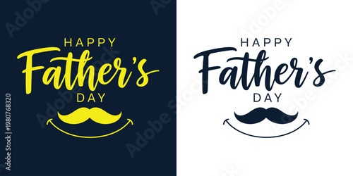 Happy father's day typography with mustache two color variations