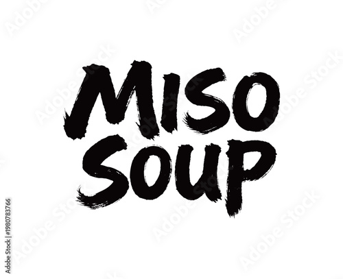 MISO SOUP Handwriting