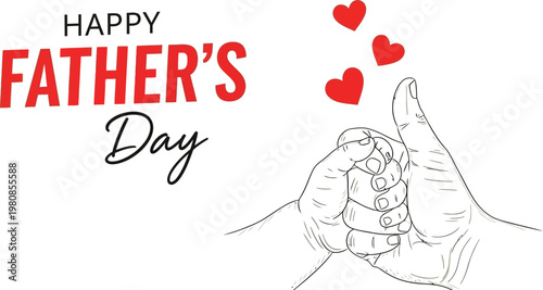 Happy father day vector illustration with hand drawn sketch of child holding fathers hand and red hearts on transparent background creative greeting card design for family celebration.